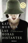 Las horas distantes / The Distant Hours By Kate Morton Cover Image