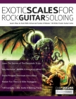 Exotic Scales for Rock Guitar Soloing Cover Image
