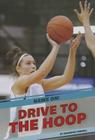 Drive to the Hoop (Game On!) By Brandon Terrell Cover Image