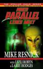 When Parallel Lines Meet By Mike Resnick, Lezli Robyn, Larry Hodges Cover Image
