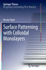 Surface Patterning with Colloidal Monolayers (Springer Theses) Cover Image