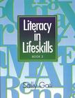 Literacy in Lifeskills: Book 2 By Sally Gati Cover Image