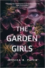 The Garden Girls By Jessica R. Patch Cover Image