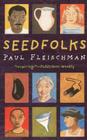 Seedfolks By Paul Fleischman, Judy Pedersen (Illustrator) Cover Image