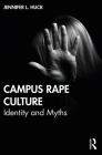 Campus Rape Culture: Identity and Myths Cover Image