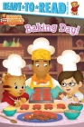 Baking Day!: Ready-to-Read Pre-Level 1 (Daniel Tiger's Neighborhood) By Natalie Shaw (Adapted by), Jason Fruchter (Illustrator) Cover Image