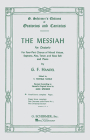 The Messiah: An Oratorio Complete Vocal Score By George Frederick Handel Cover Image