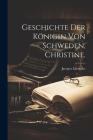 Geschichte der Königin von Schweden, Christine. Cover Image