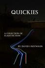 Quickies By David S. Reynolds Cover Image
