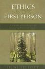 Ethics in the First Person: A Guide to Teaching and Learning Practical Ethics Cover Image