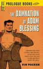 The DAMNATION OF ADAM BLESSING By Vin Packer Cover Image