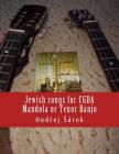 Jewish songs for CGDA Mandola or Tenor Banjo By Ondrej Sarek Cover Image