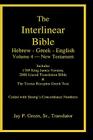 Interlinear Hebrew-Greek-English Bible, New Testament, Volume 4 of 4 Volume Set, Case Laminate Edition Cover Image