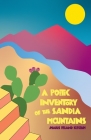 A Poetic Inventory of the Sandia Mountains By Amaris Feland Ketcham Cover Image