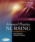 Advanced Practice Nursing: Emphasizing Common Roles By Joan M. Stanley Cover Image