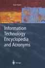 Information Technology Encyclopedia and Acronyms By Ejub Kajan Cover Image