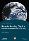 Remote Sensing Physics: An Introduction to Observing Earth from Space By Rick Chapman, Richard Gasparovic Cover Image