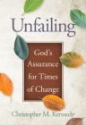 Unfailing: God's Assurance for Times of Change Cover Image