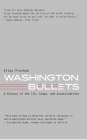 Washington Bullets: A History of the Cia, Coups, and Assassinations Cover Image