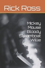 Mickey Mouse Bloody Steamboat Willie Cover Image