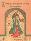 Fatima the Spinner and the Tent By Idries Shah, Natasha Delmar (Illustrator) Cover Image
