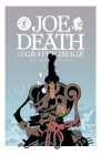 Joe Death and the Graven Image By Benjamin Schipper, Benjamin Schipper (Illustrator) Cover Image