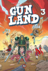 Gunland Volume 3: Coda By Captain Artiglio, Captain Artiglio (Artist) Cover Image