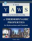 Yaws Handbook of Thermodynamic Properties By Carl L. Yaws Cover Image