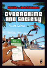 Cybercrime and Society By Majid Yar, Kevin F. Steinmetz Cover Image
