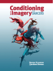 Conditioning with Imagery for Dancers By Donna Krasnow, Jordana Deveau Cover Image