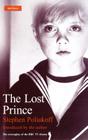 The Lost Prince: Screenplay (Screen and Cinema) By Stephen Poliakoff Cover Image