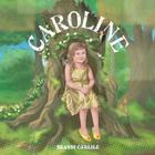 Caroline By Brandi Carlile Cover Image