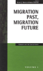 Migration Past, Migration Future: Germany and the United States (Migration & Refugees #1) Cover Image
