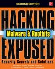 Hacking Exposed Malware & Rootkits: Security Secrets and Solutions, Second Edition By Christopher C. Elisan, Michael A. Davis, Sean M. Bodmer Cover Image