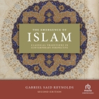 The Emergence of Islam: Classical Traditions in Contemporary Perspective 2nd Edition By Gabriel Said Reynolds, Neil Shah (Read by) Cover Image