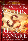 Fuego y sangre / Fire & Blood: 300 Years Before A Game of Thrones (Canción de hielo y fuego) By George R. R. Martin Cover Image