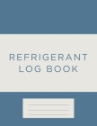 Refrigerant Log Book: Blue and white cover By Kieran J. Mawhinney Cover Image