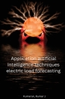 Application artificial intelligence techniques electric load forecasting Cover Image