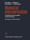 Manual of Internal Fixation: Techniques Recommended by the Ao Group Cover Image