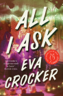 All I Ask By Eva Crocker Cover Image