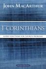 1 Corinthians: Godly Solutions for Church Problems (MacArthur Bible Studies) By John F. MacArthur Cover Image