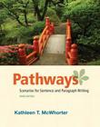 Pathways: Scenarios for Sentence and Paragraph Writing Cover Image