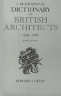 A Biographical Dictionary of British Architects, 1600-1840 By Howard Colvin Cover Image