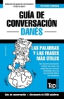 Guía de Conversación Español-Danés y vocabulario temático de 3000 palabras By Andrey Taranov Cover Image