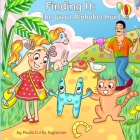 Finding H: The Great Alphabet Hunt By Paula Curtis Taylorson, Terrie Sizemore (Editor) Cover Image