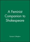 A Feminist Companion to Shakespeare Cover Image