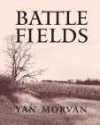 Battlefields By Yan Morvan (By (photographer)), Adrian Goldsworthy (Foreword by) Cover Image