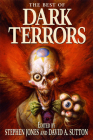 The Best of Dark Terrors By Stephen Jones (Editor), David a. Sutton (Editor) Cover Image