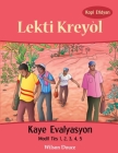 Lekti Kreyòl Kaye Evalyasyon Kopi Etidyan: Kaye Evalyasyon Kopi Etidyan By Wilson Douce, Anya Cartwright (Illustrator) Cover Image
