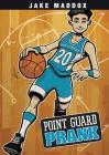 Point Guard Prank (Jake Maddox Sports Stories) Cover Image